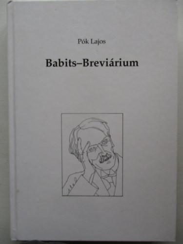 P�k Lajos - Babits-Brevi�rium