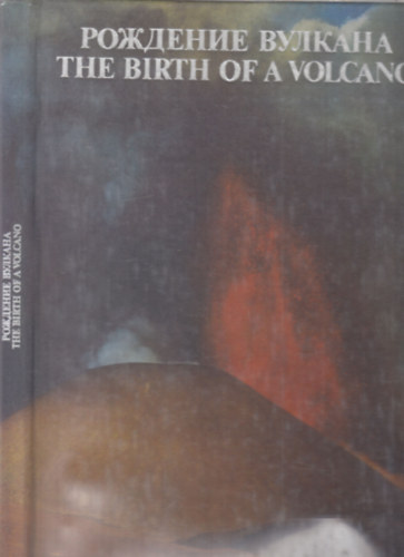 Vadim Gippenreiter - The birth of a volcano (angol-orosz nyelv� album)