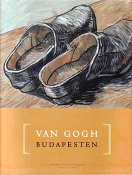Gesk Judit (szerk.) - Van Gogh Budapesten