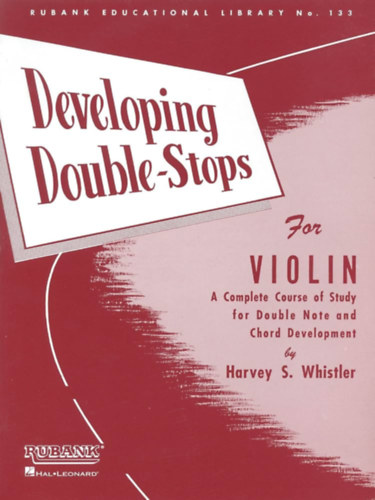 Harvey S. Whistler - Developing Double Stops for Violin