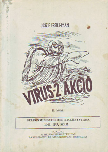 Joszif Freilihman - Virus-2 akci� - II. k�tet