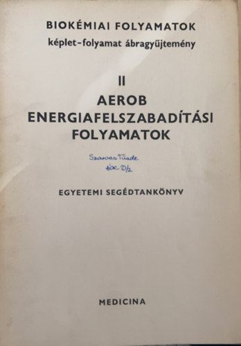 Antoni Ferenc (szerk.) - II Aerob energiafelszabadtsi folyamatok