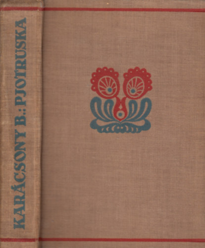 Kar�csony Ben� - Pjotruska