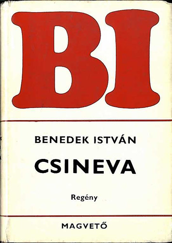 Benedek Istv�n - Csineva I.-II.