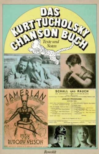 Kurt Tucholsky - Das Kurt Tucholsky Chanson Buch - Texte und Noten