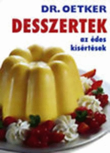 Dr. Oetker desszertek (Az des ksrtsek)