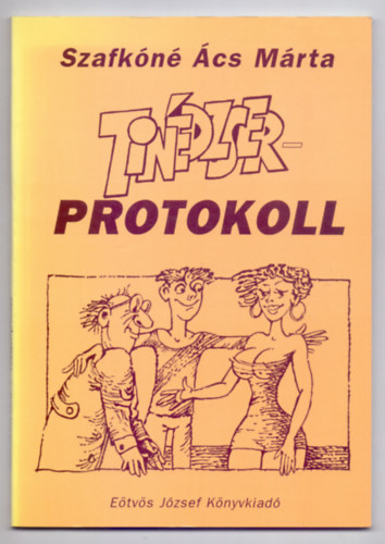 Szafkn cs Mrta - Tindzserprotokoll
