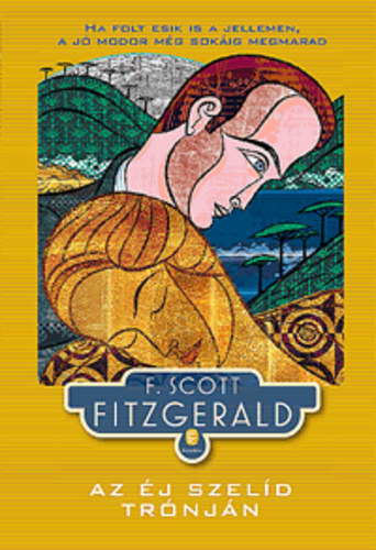 Francis Scott Fitzgerald - Az éj szelíd trónján