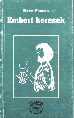 R�tz Ferenc - Embert keresek