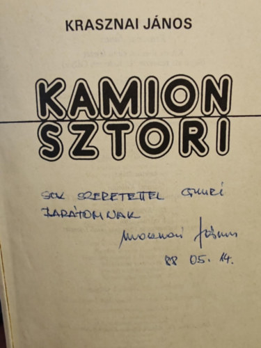Krasznai Jnos - Kamion sztori