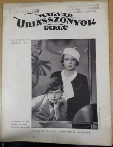 Kertsz Bla (szerk.) - Magyar Uriasszonyok Lapja X. vfolyam 25. szm - 1933. szeptember 1.