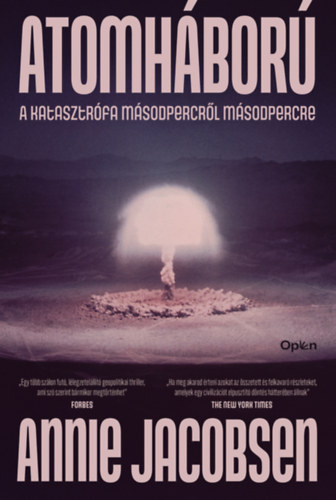 Jacobsen, Annie - Atomháború
