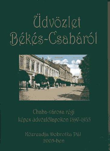 G�cs B�la - �dv�zlet B�k�s-Csab�r�l