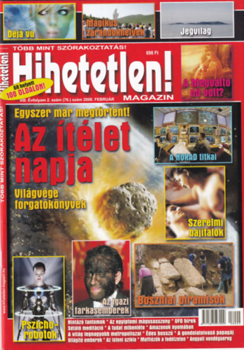 Hihetetlen! magazin VIII. vfolyam 2. (76.) szm 2008. februr