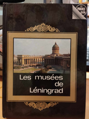 V. Mouchtoukov, L. Tikhonov - Les muses de Lningrad (Leningrd mzeumai)