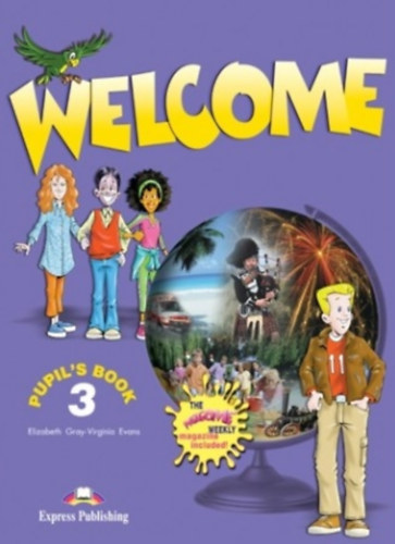 Virginia Evans- Elizabeth Gray - Welcome 3 Pupil's Book