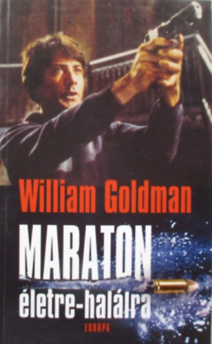 William Goldman - Maraton �letre-hal�lra