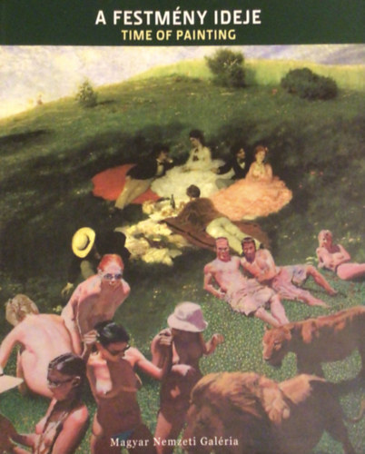 Muladi Brigitta (szerk.) - A festmny ideje - Time of painting