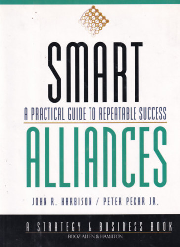 John R. Harbison, Peter Pekar Jr. - Smart Alliances