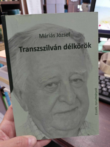 M�ri�s J�zsef - Transzszilv�n d�lk�r�k