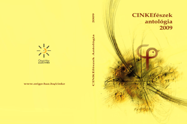 Cinkef�szek - Antol�gia 2009