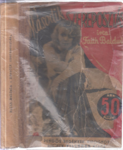 Faith Baldwin - Msodik szereposzts