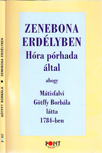 G�tffy Borb�la - Zenebona Erd�lyben (H�ra p�rhada �ltal)