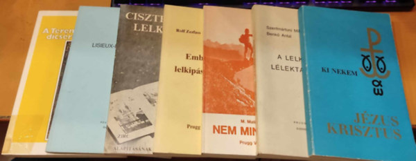 Szentmrtoni Mihly - Benk Antal, M. Malinski, Op. A. M. Carr, Rolf Zerfa (Zerfass), Kardos Klra - 7 db knyv valls - keresztnysg tmban: A lelkilet llektanhoz; Nem mindegy!; Ki nekem Jzus Krisztus?; Embersges lelkipsztorkods; Ciszterci lelkisg; Lisieux-i Szent Terz; A Teremt dicsrete
