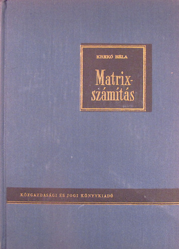Krekó Béla - Mátrixszámítás
