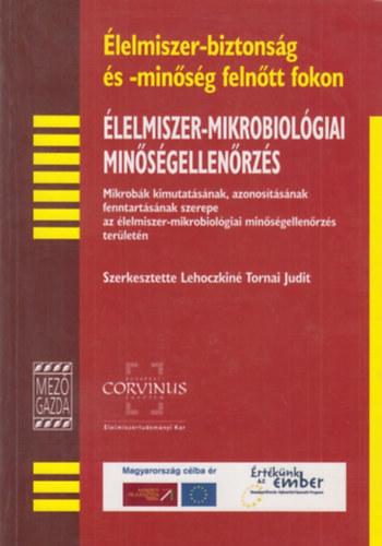 Lehoczkin Tornai Judit (szerk.) - lelmiszer-mikrobiolgiai minsgellenrzs