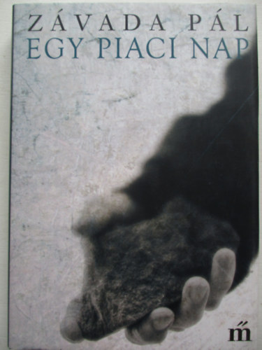 Zvada Pl - Egy piaci nap