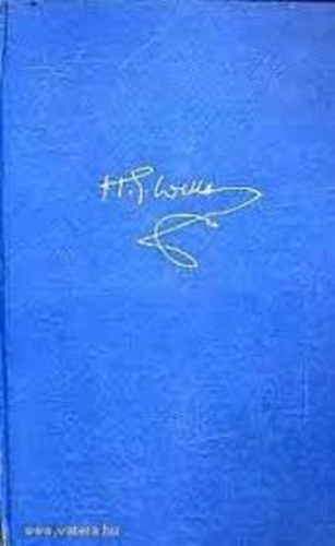 Wells, H., G. - H�zass�g II. k�tet