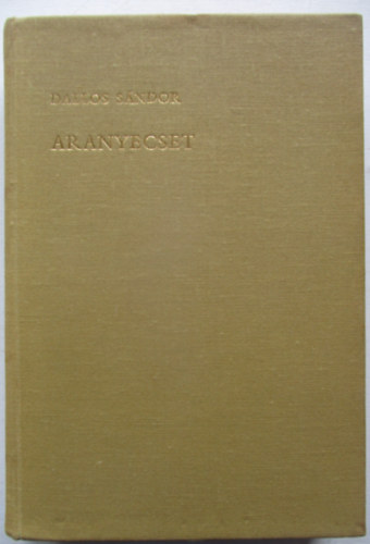 Dallos Sándor - Aranyecset