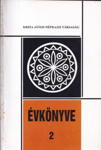 Zakaris Erzsbet, Keszeg Vilmos - Kriza Jnos Nprajzi Trsasg vknyve 2