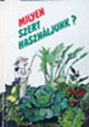 Biber-Tth-Dimitrievits - Milyen szert hasznljunk?