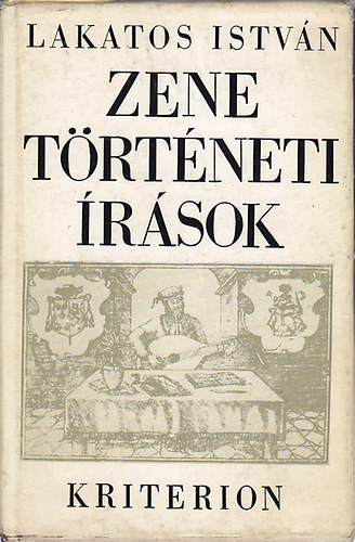 Lakatos Istvn - Zenetrtneti rsok