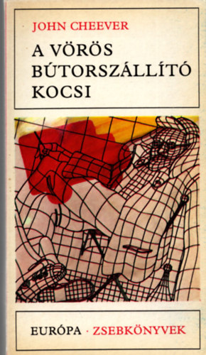 John Cheever - A vörös bútorszállító kocsi