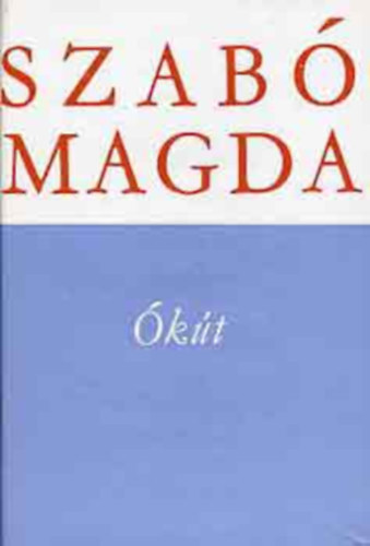 Szab Magda - kt    - teljes kiads