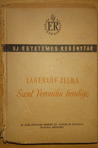 Lagerlf Zelma - Szent Veronika kendje