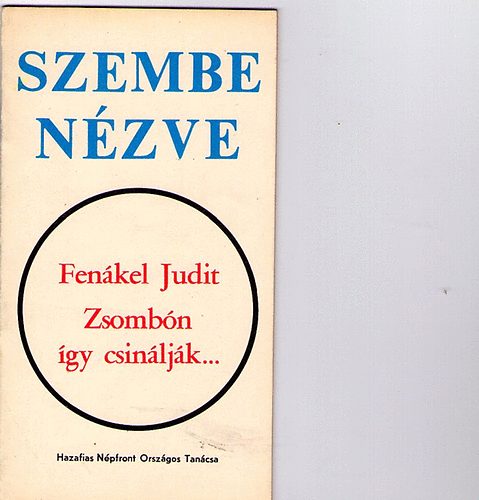 Fenkel Judit - Zsombn gy csinljk...
