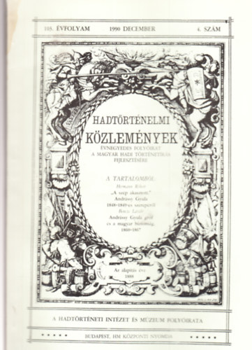 Cskvri Ferenc (szerk.) - Hadtrtnelmi Kzlemnyek 103. vf. 1990 4. szm