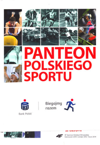 Andrzej Martynkin (szerk.), Jan Zdzarski (szerk.) - Panteon Polskiego Sportu (lengyel nyelv)