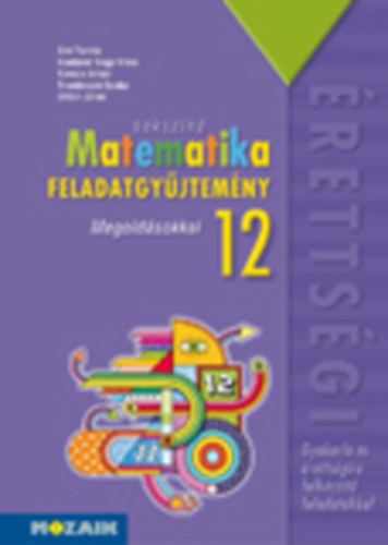 rki Tams, Konfrn Nagy Klra - Sokszn matematika - Feladatgyjtemny rettsgire 12. osztly