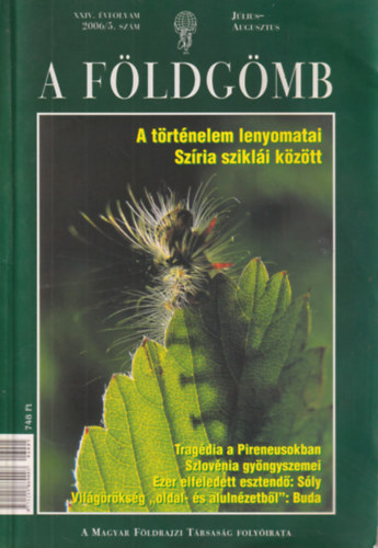 Farkas Péter - 3 db A földgömb ( 2006/5., 6., 8. számok )