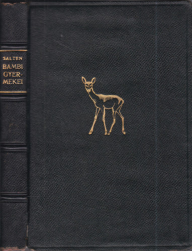 Felix Salten - Bambi gyermekei