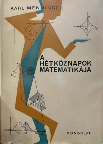 Karl Menninger - A hétköznapok matematikája