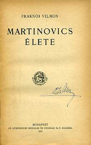 Frakn�i Vilmos - Martinovics �lete