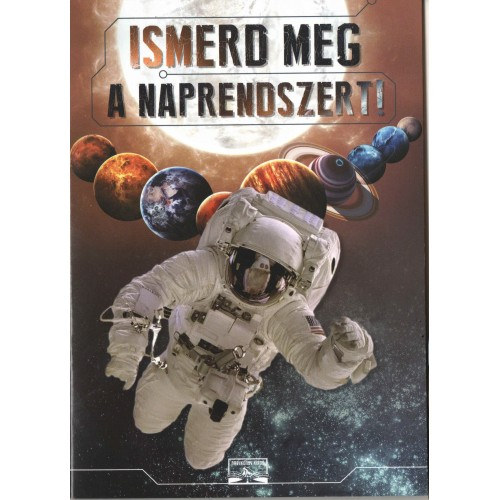 Ismerd meg a Naprendszert!
