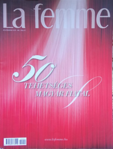 50 tehetsges magyar fiatal ("La femme" klnszm 2015)