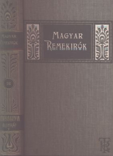 Gyulai P�l (szerk.) - V�r�smarty Mih�ly munk�i V. (Magyar Remek�r�k 26.)